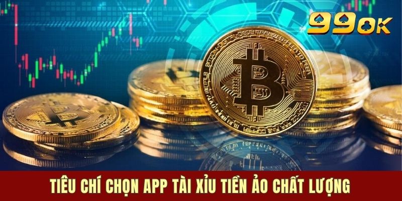Tổng hợp các app Tài Xỉu tiền ảo uy tín nhất thị trường