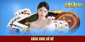 Cách Chơi Số Đề