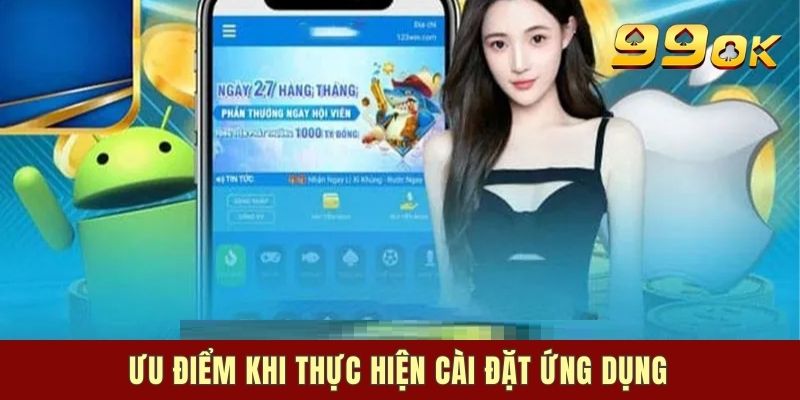 Lưu ý quan trọng khi tiến hành 99OK Tải App